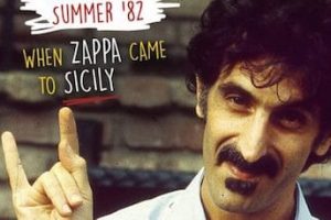 Frank Zappa, with roots in Partinico, Sicily